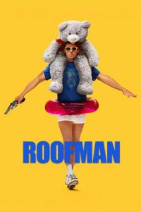 Roofman (2025) คนดีที่ลัก