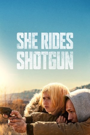 ดูหนัง She Rides Shotgun (2025) เธอต้องรอด