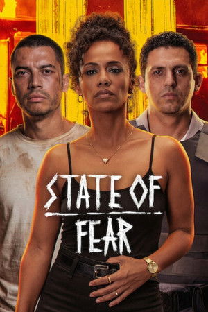 ดูหนัง State of Fear (2026) แดนจลาจล