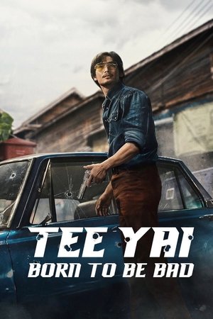 ดูหนัง Tee Yai: Born to Be Bad (2025) ตี๋ใหญ่ ฤกษ์ดาวโจร
