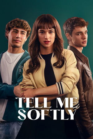 ดูหนัง Tell Me Softly (2025) อดีตรักไม่เคยเลือน