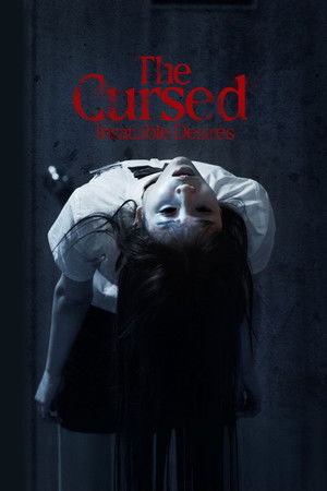 ดูหนัง The Cursed: Insatiable Desires (2025) เรื่องผีสาป