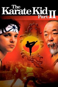 The Karate Kid Part II (1986) คิด คิด ต้องสู้ ภาค 2
