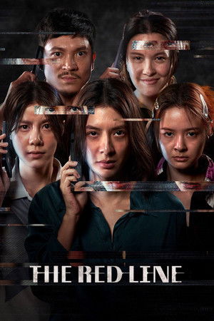 ดูหนัง The Red Line (2026) เส้นตาย สายลวง