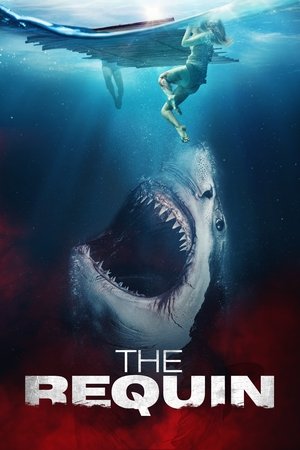 ดูหนัง The Requin (2022)