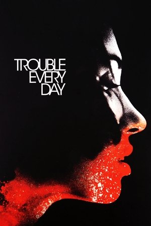 ดูหนัง Trouble Every Day (2001)