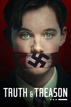 ดูหนัง Truth & Treason (2025)