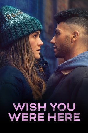 ดูหนัง Wish You Were Here (2025) อยากให้เธออยู่ตรงนี้