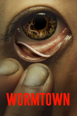 ดูหนัง Wormtown (2025)