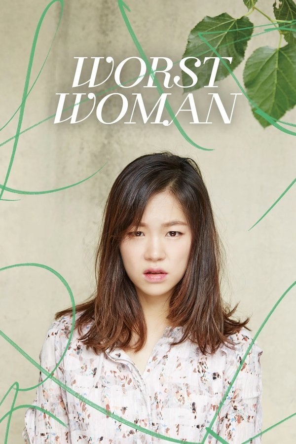 ดูหนัง Worst Woman (2016)