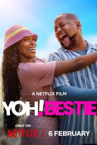 Yoh! Bestie (2026) หวัดดี เพื่อนรักสุดเฟี้ยว