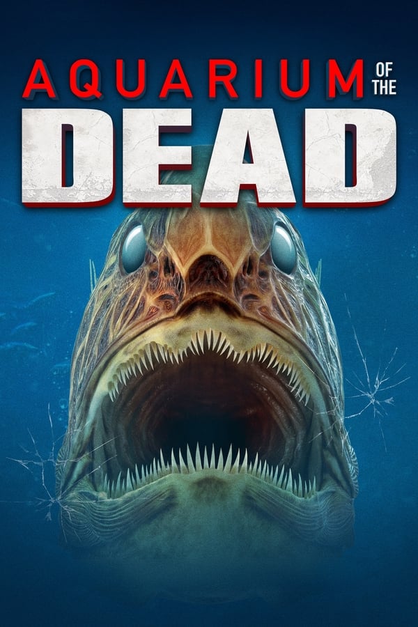 ดูหนัง Aquarium of the Dead (2021) สวนน้ำซอมบี้