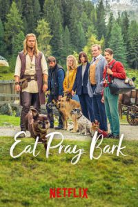 Eat Pray Bark (2026) เมื่อน้องหมาพาไปฮีลใจ