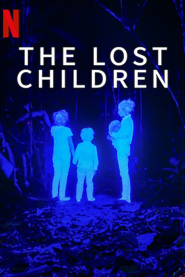 ดูหนัง The Lost Children (2024) เด็กสาบสูญ