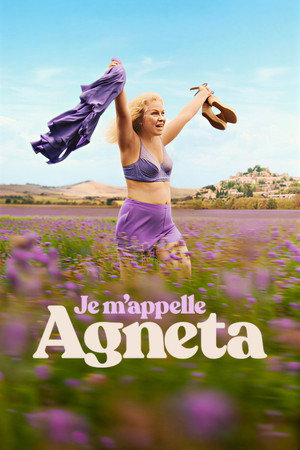 ดูหนัง Je m’appelle Agneta (2026) ฉันชื่ออักเนียต้า