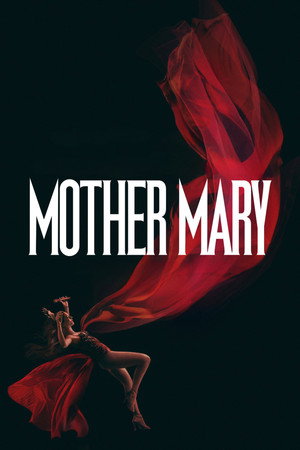 ดูหนัง Mother Mary (2026) มาเธอร์ แมรี่