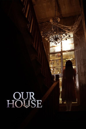 ดูหนัง Our House (2025) ข้างบ้าน