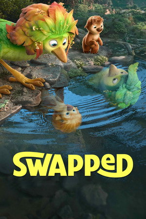ดูหนัง Swapped (2026) สลับร่างผจญภัย