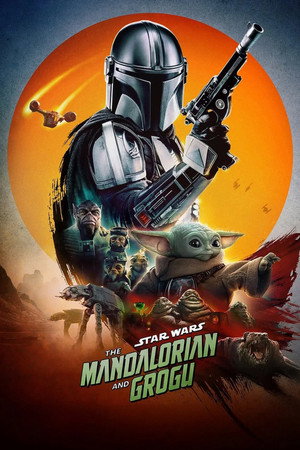 ดูหนัง The Mandalorian and Grogu (2026) แมนดาลอเรี่ยนและโกรกู
