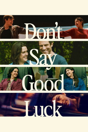 Don’t Say Good Luck (2026) ถ้าอยากจะปัง อย่าขอให้โชคช่วย