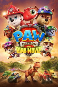 PAW Patrol: The Dino Movie (2026) ขบวนการเจ้าตูบสี่ขา เดอะ ไดโน มูฟวี่