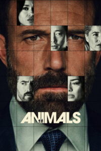 Animals (2026) เดรัจฉานสัญชาตญาณดิบ